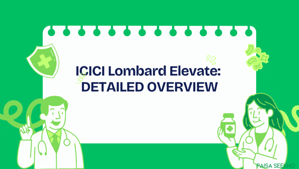 ICICI Lombard Elevate