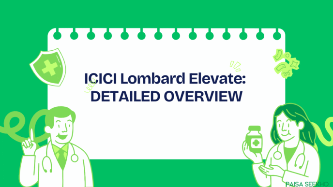 ICICI Lombard Elevate