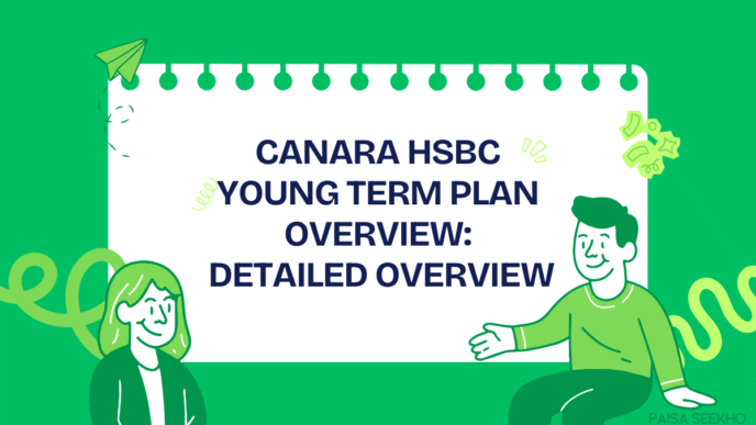 Canara HSBC Young Term Plan overview