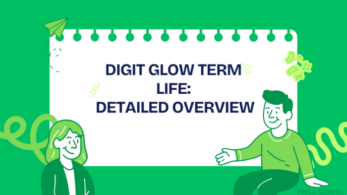 Digit Glow Term Life Overview