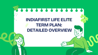IndiaFirst Life Elite Term Plan Overview