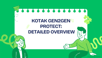 Kotak Gen2Gen Protect is an industry-first plan that offers Two-Generation Cover, 100% Return of Premium (ROP), and more. Read to find out.