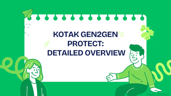 Kotak Gen2Gen Protect is an industry-first plan that offers Two-Generation Cover, 100% Return of Premium (ROP), and more. Read to find out.